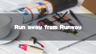 ファッション雑誌を背景に「Run away from Runway」というタイトル文字を重ねたアイキャッチ